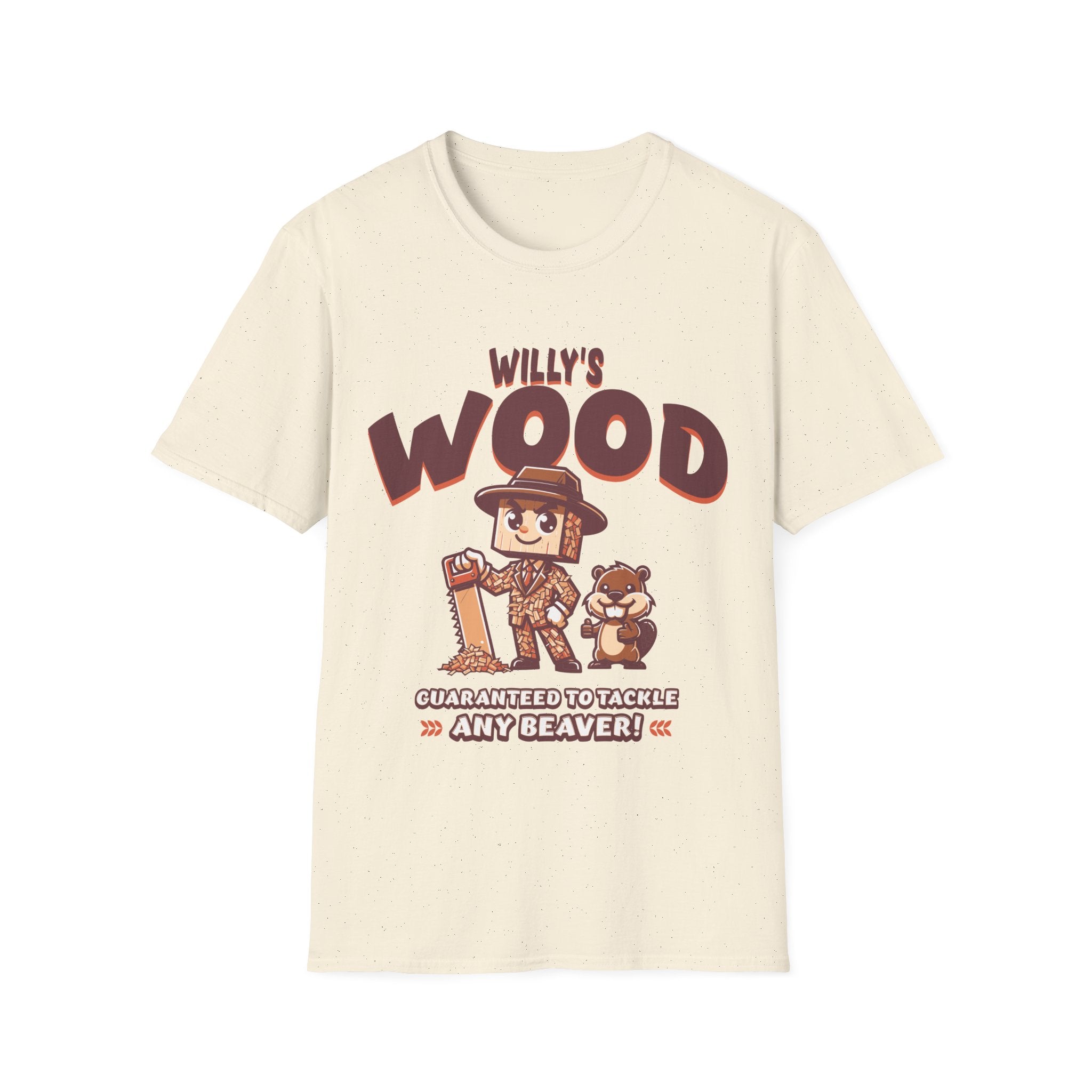 Willy's Wood Guaranteed To Tackle Any Beaver T-Shirt