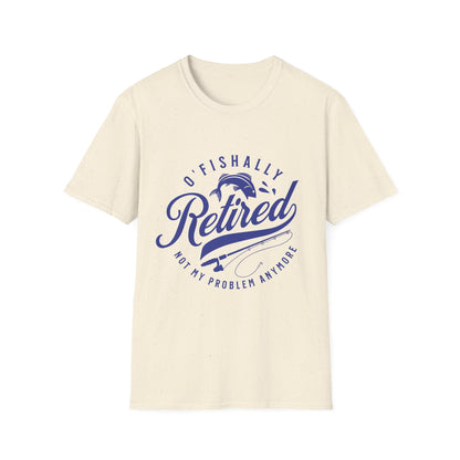 O'Fishally Retired T-Shirt