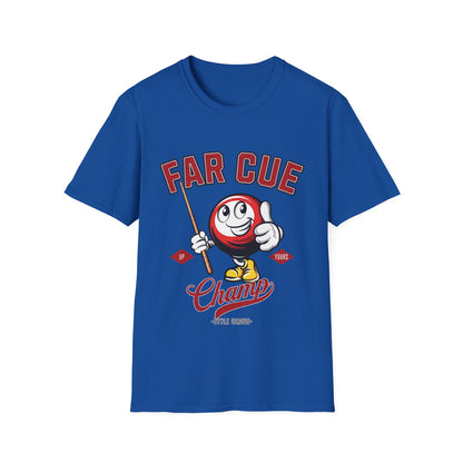 Far Cue Champ Billiards T-Shirt