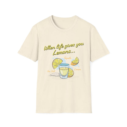 When Life Gives You Lemons T-Shirt