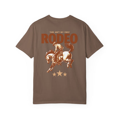 Ain't My First Rodeo Relaxed Fit Unisex T-Shirt