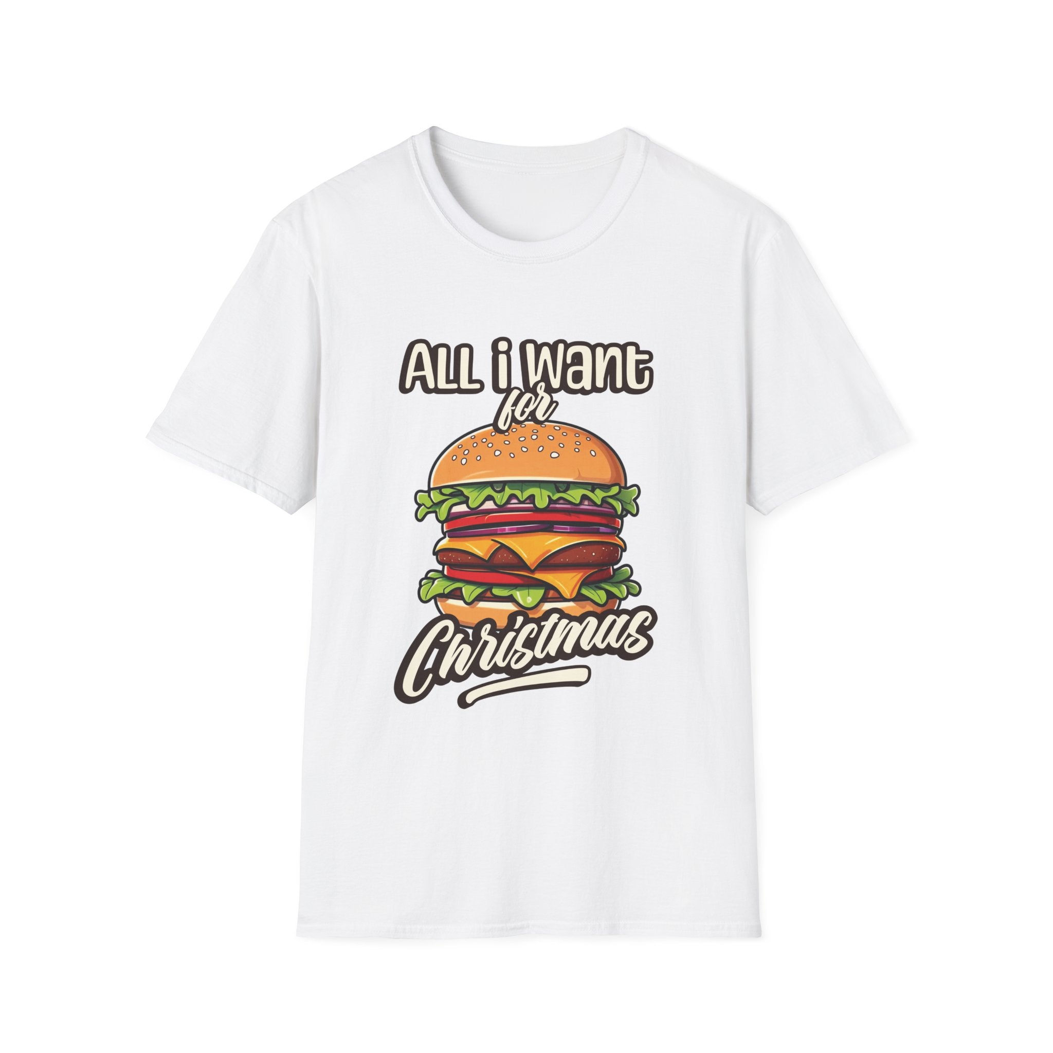 All I Want For Christmas Burger Custom T-Shirt - Style Circus