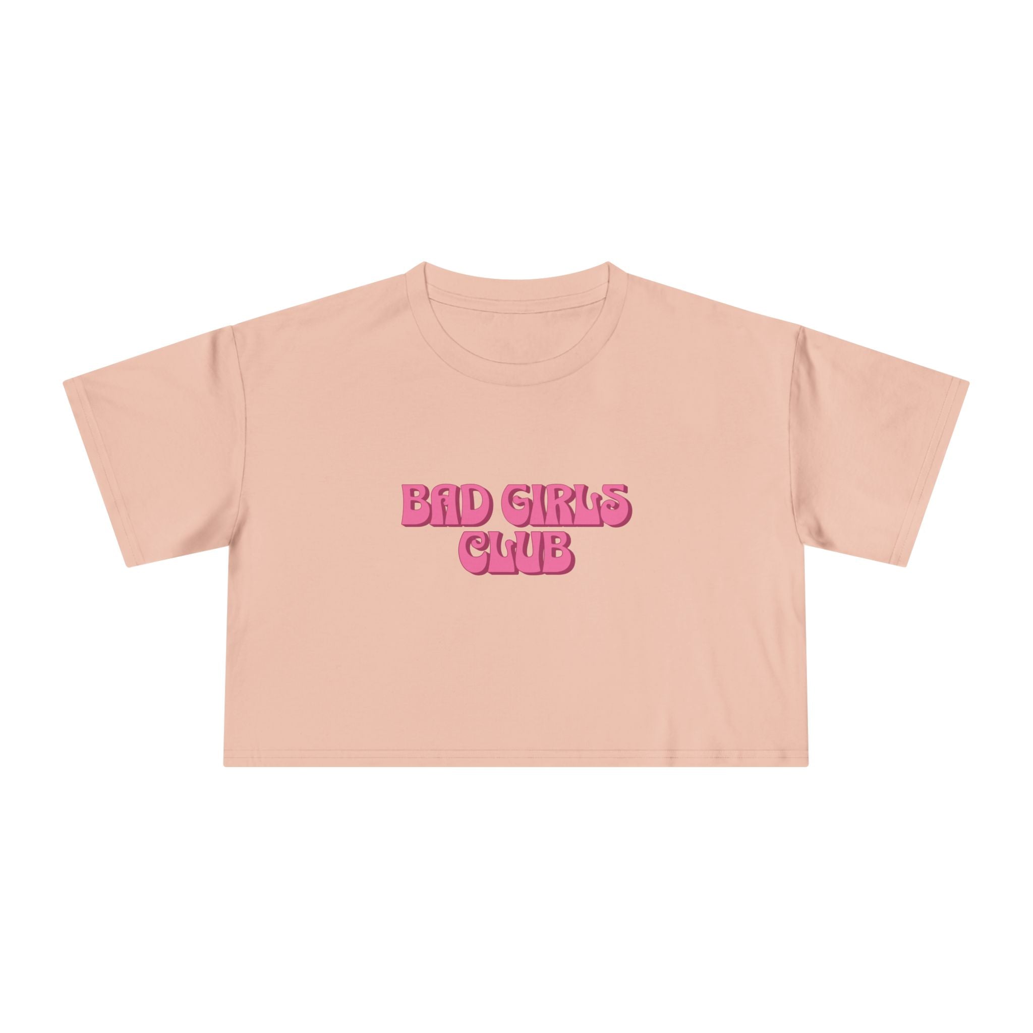 Bad Girls Club Crop Tee - Style Circus