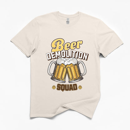 Beer Demolition Squad Unisex T-Shirt