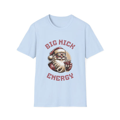 Big Nick Energy Christmas Funny T-Shirt - Style Circus