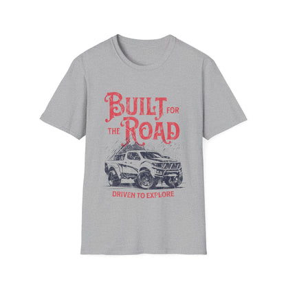 Built For The Road & Explore Car Custom T-Shirt - Style Circus