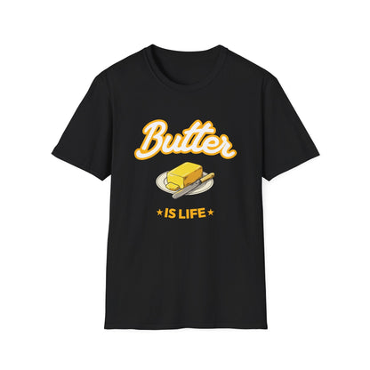 Butter Is Life T-Shirt
