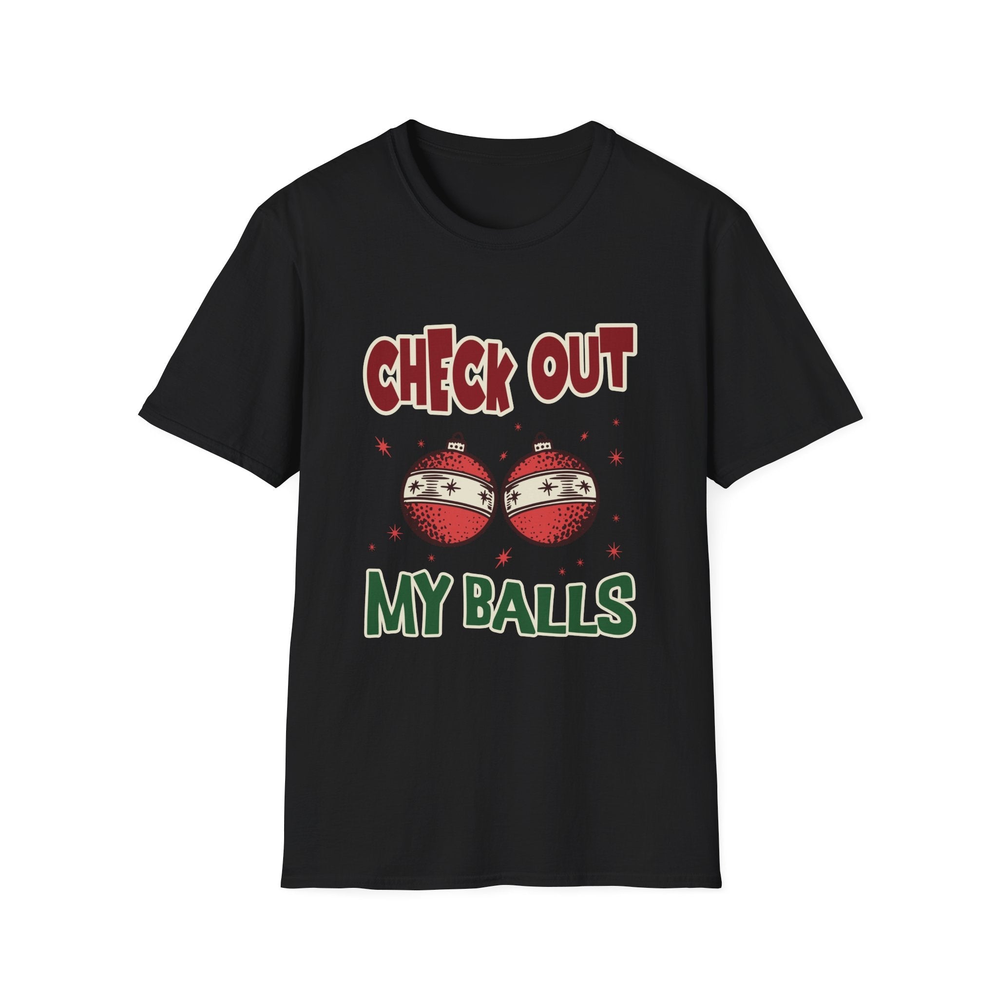 Check Out My Balls Christmas Funny T-Shirt - Style Circus