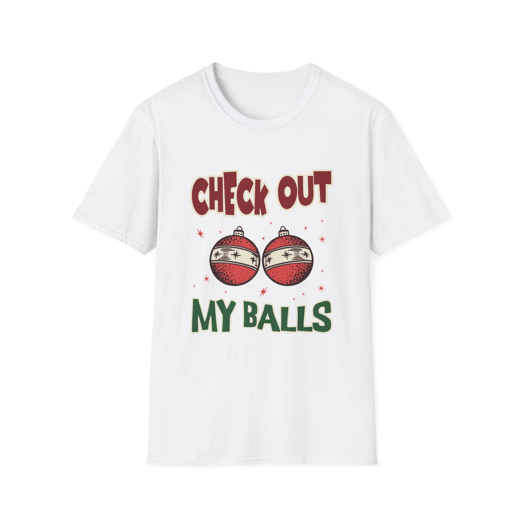 Check Out My Balls Christmas Funny T-Shirt - Style Circus