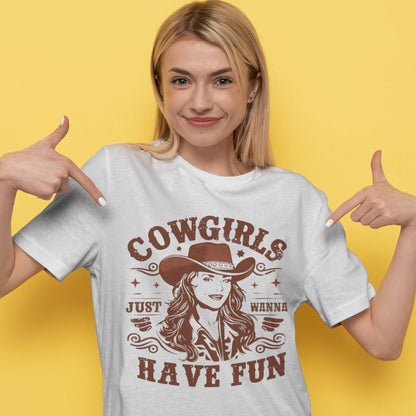 Cowgirls Want to Have Fun T-Shirt - Style Circus