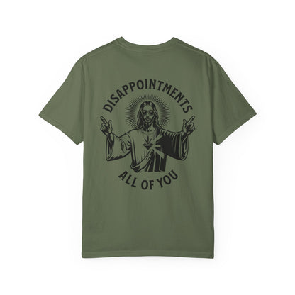 Disappointments All Of You Relaxed Fit Unisex T-Shirt