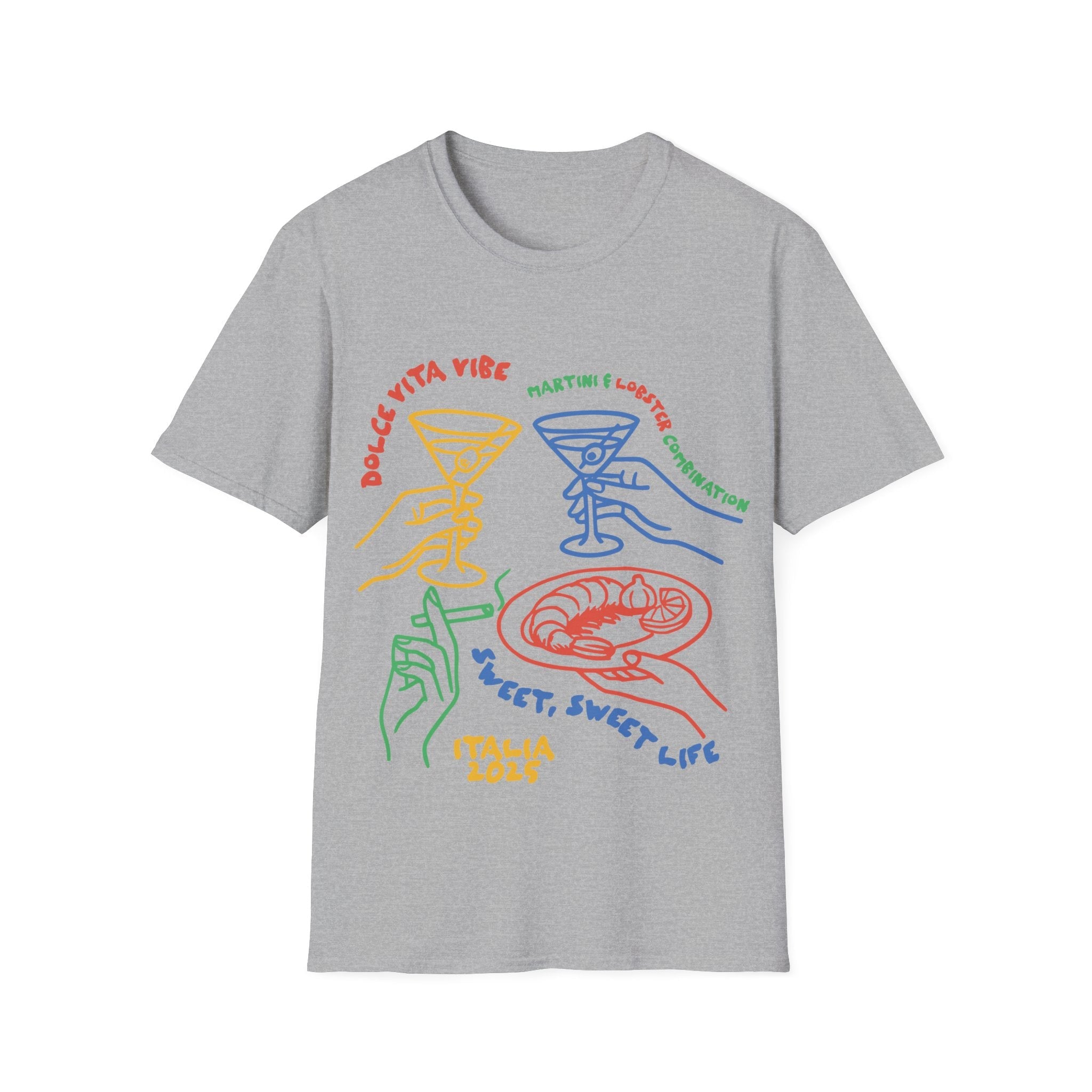 Dolce Vita Vibe Italian Unisex T-Shirt