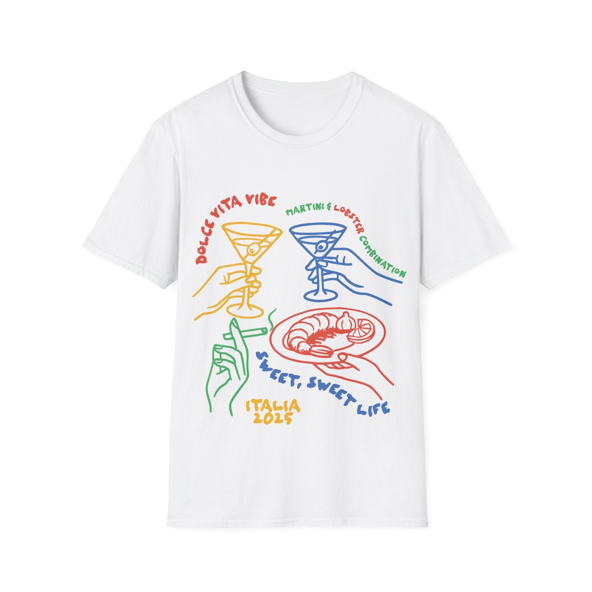 Dolce Vita Vibe Italian Unisex T-Shirt