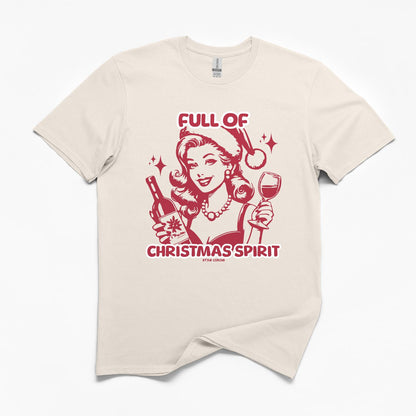 Full of Christmas Spirit T-Shirt
