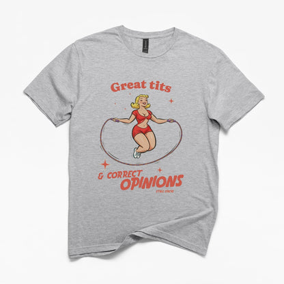 Great Tits and Opinions T-Shirt