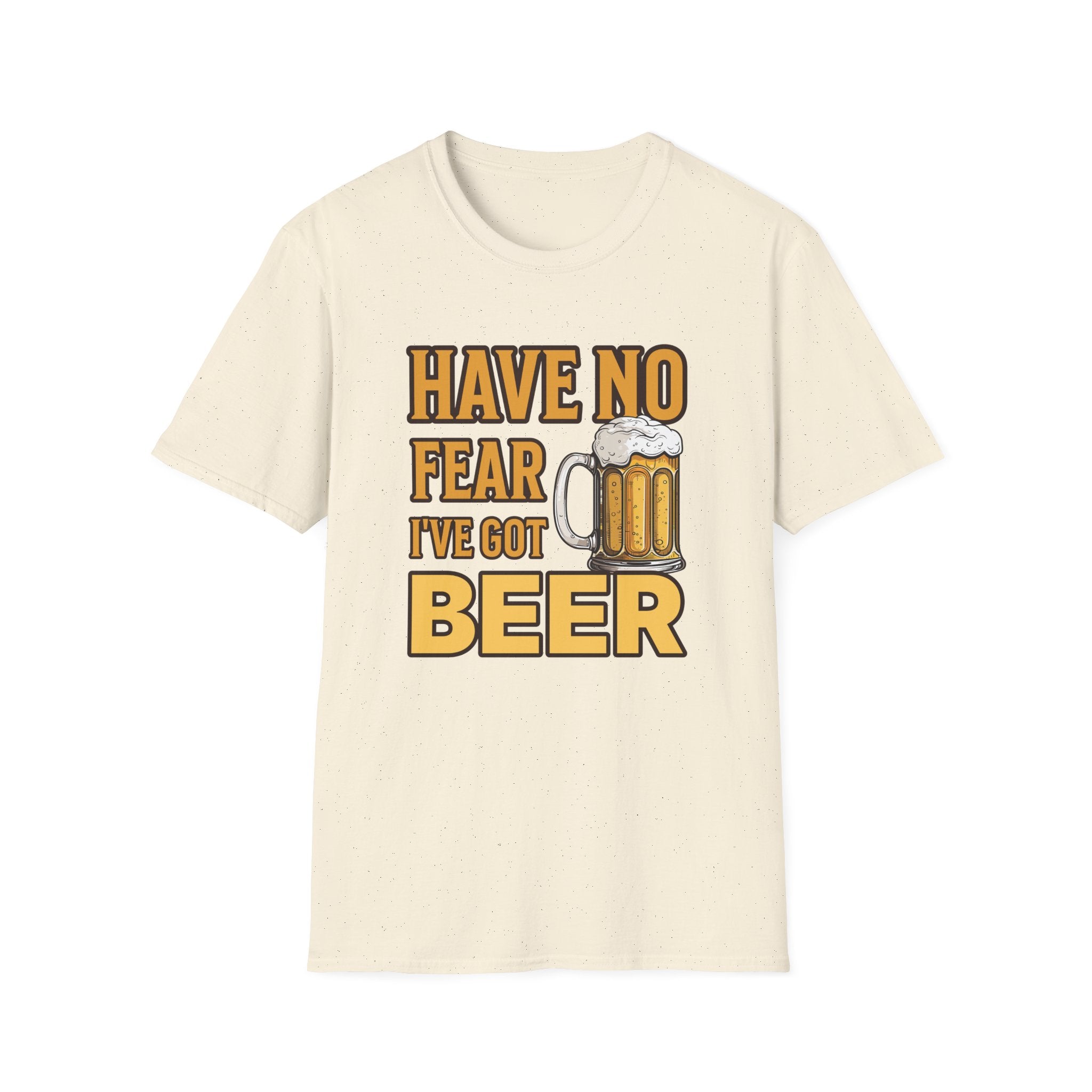 Have No Fear I've Got Beer Funny Custom T-Shirt - Style Circus