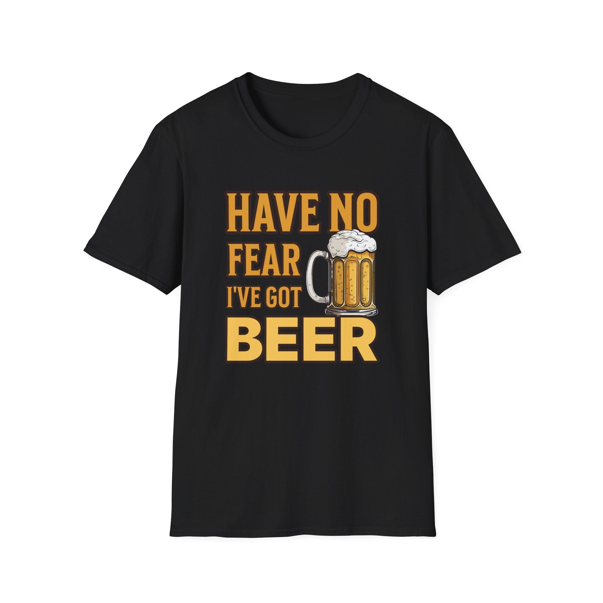 Have No Fear I've Got Beer Funny Custom T-Shirt - Style Circus