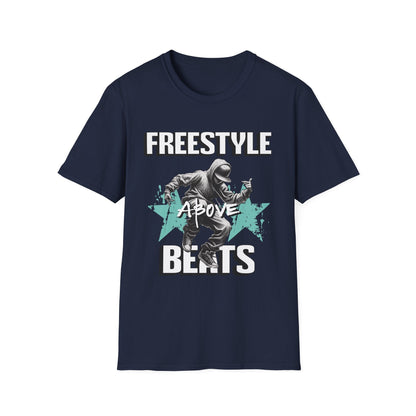 Hip Hop Freestyle Above Beats T-Shirt - Style Circus