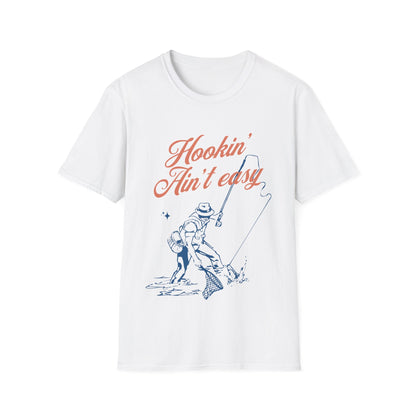 Hookin' Ain't Easy Fishing T-Shirt - Style Circus