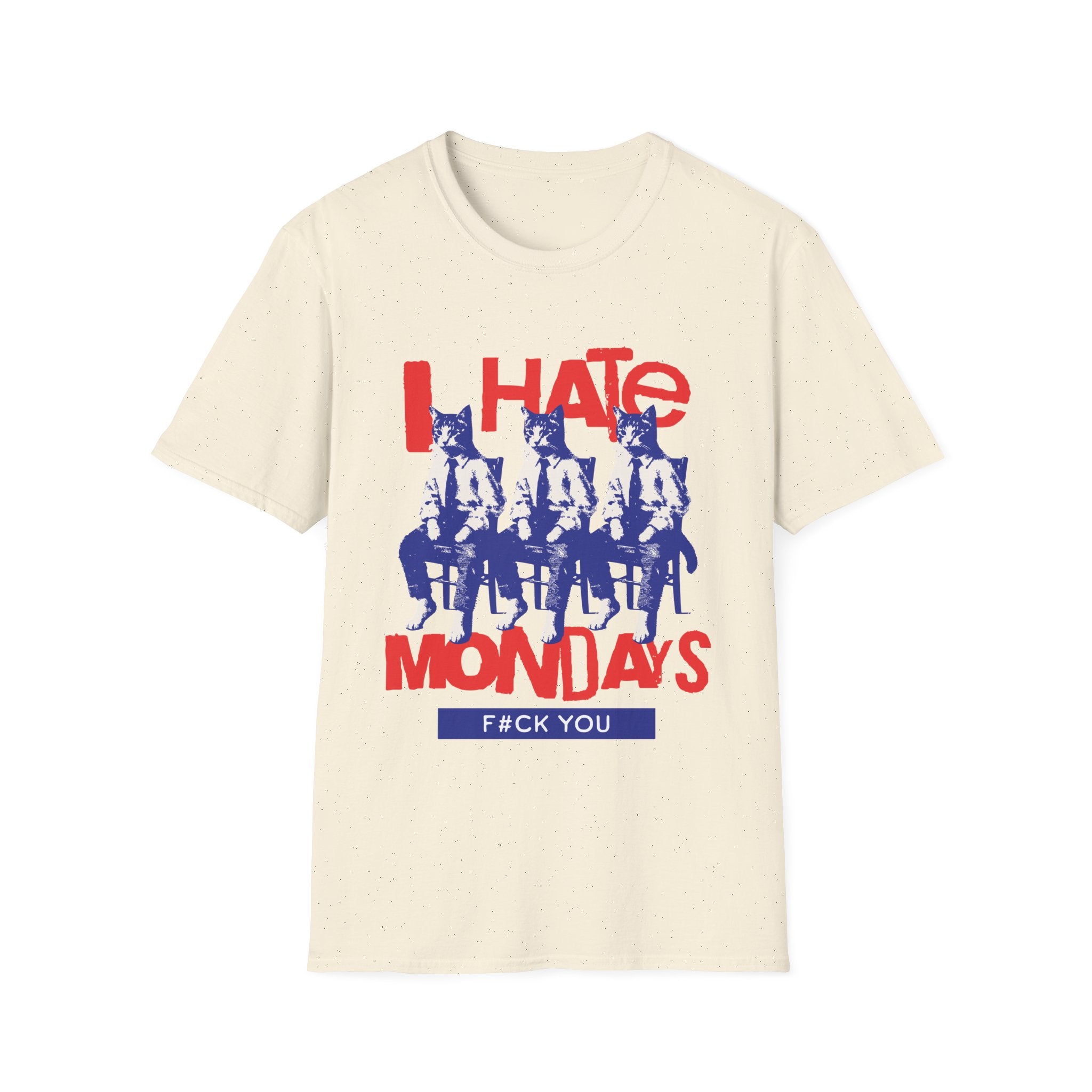 I Hate Mondays Funny T-Shirt - Style Circus