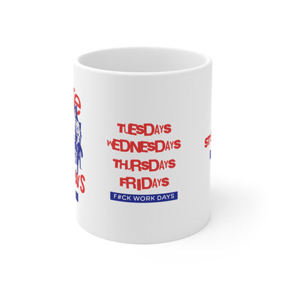 I Hate Mondays Mug