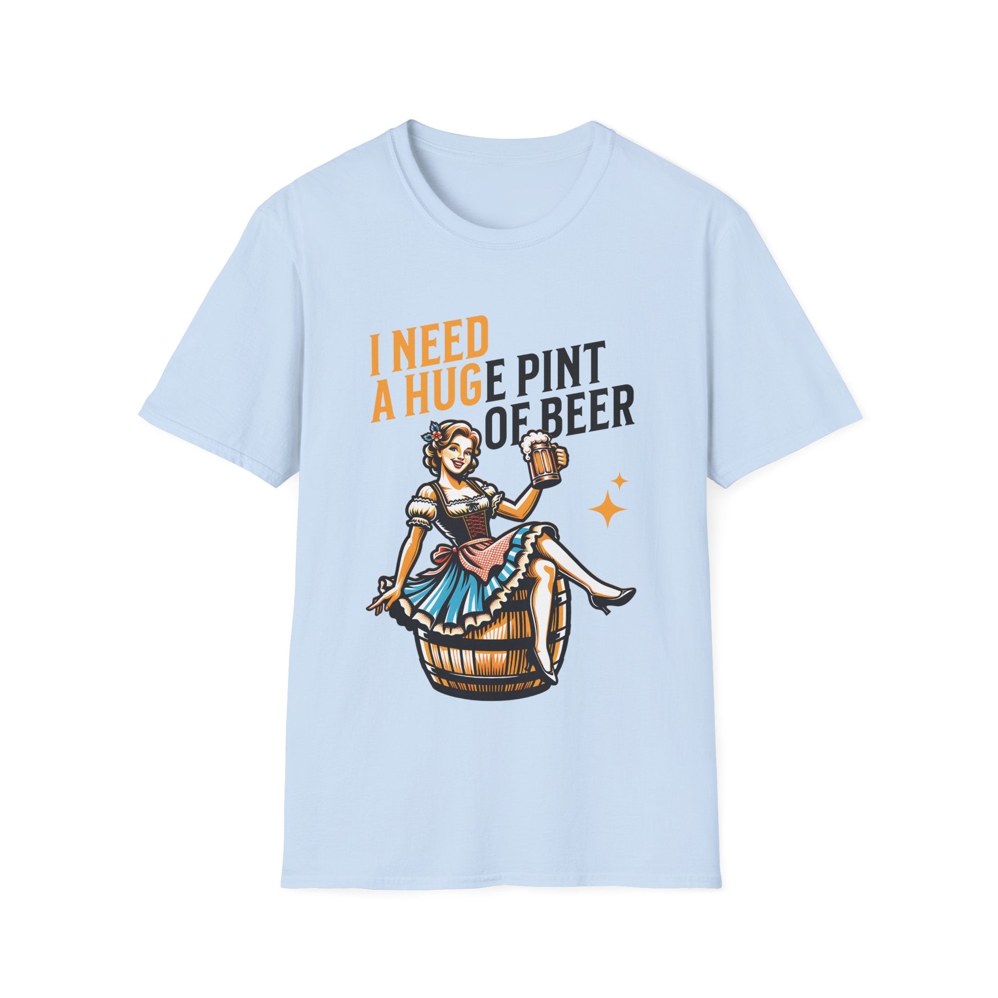 I Need A Huge Pint Of Beer Funny Custom T-Shirt - Style Circus