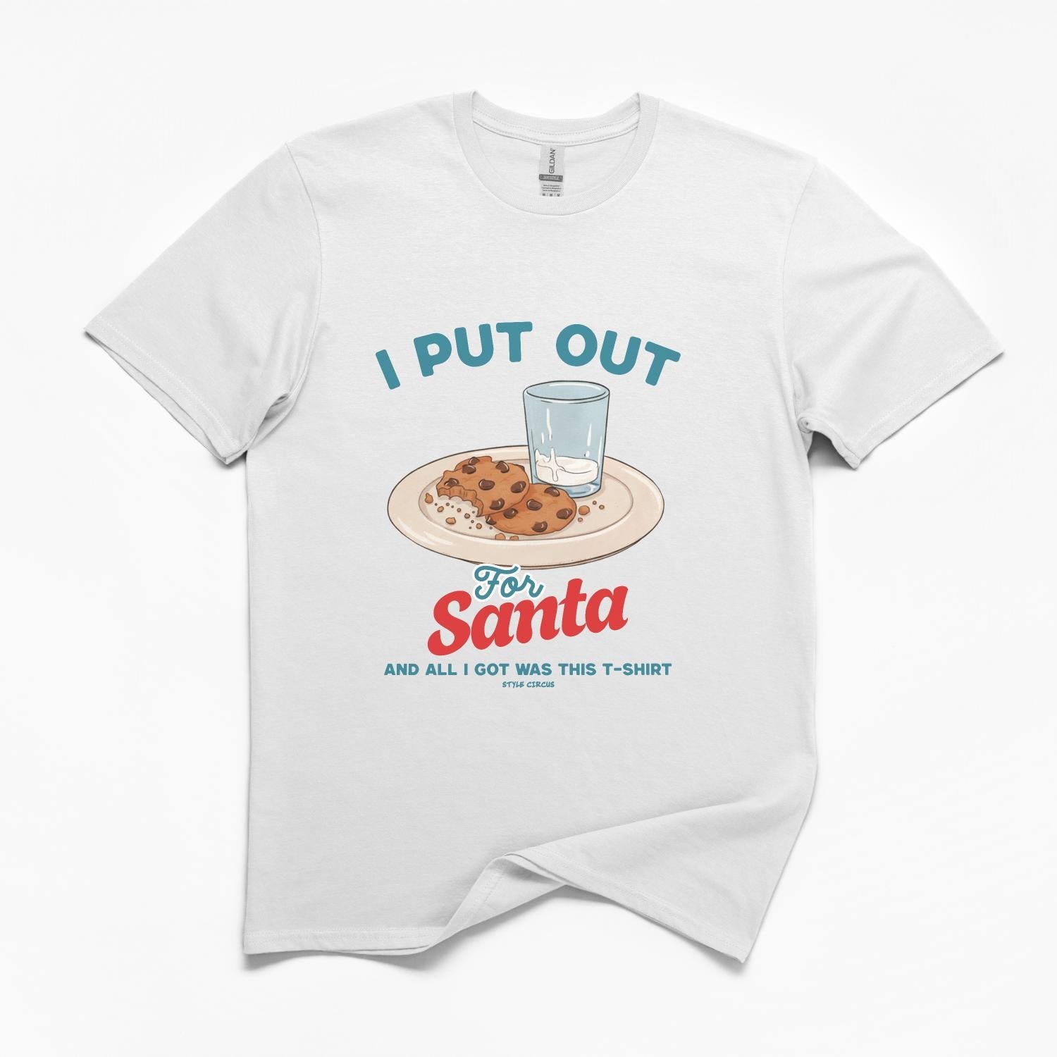 I Put Out For Santa Christmas T-Shirt