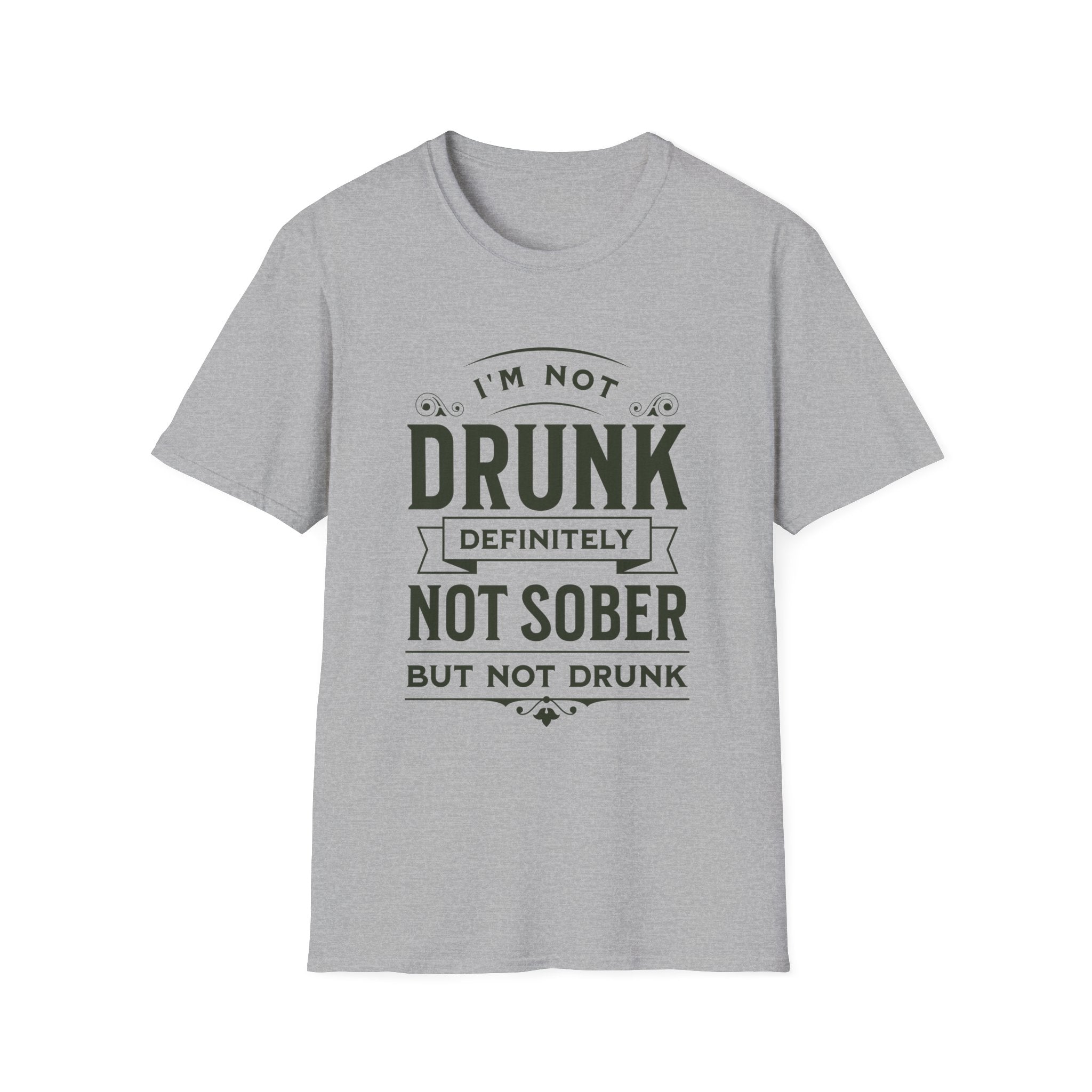 I'm Not Drunk Funny T-Shirt - Style Circus