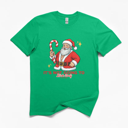 It Won't Lick Itself Christmas T-Shirt