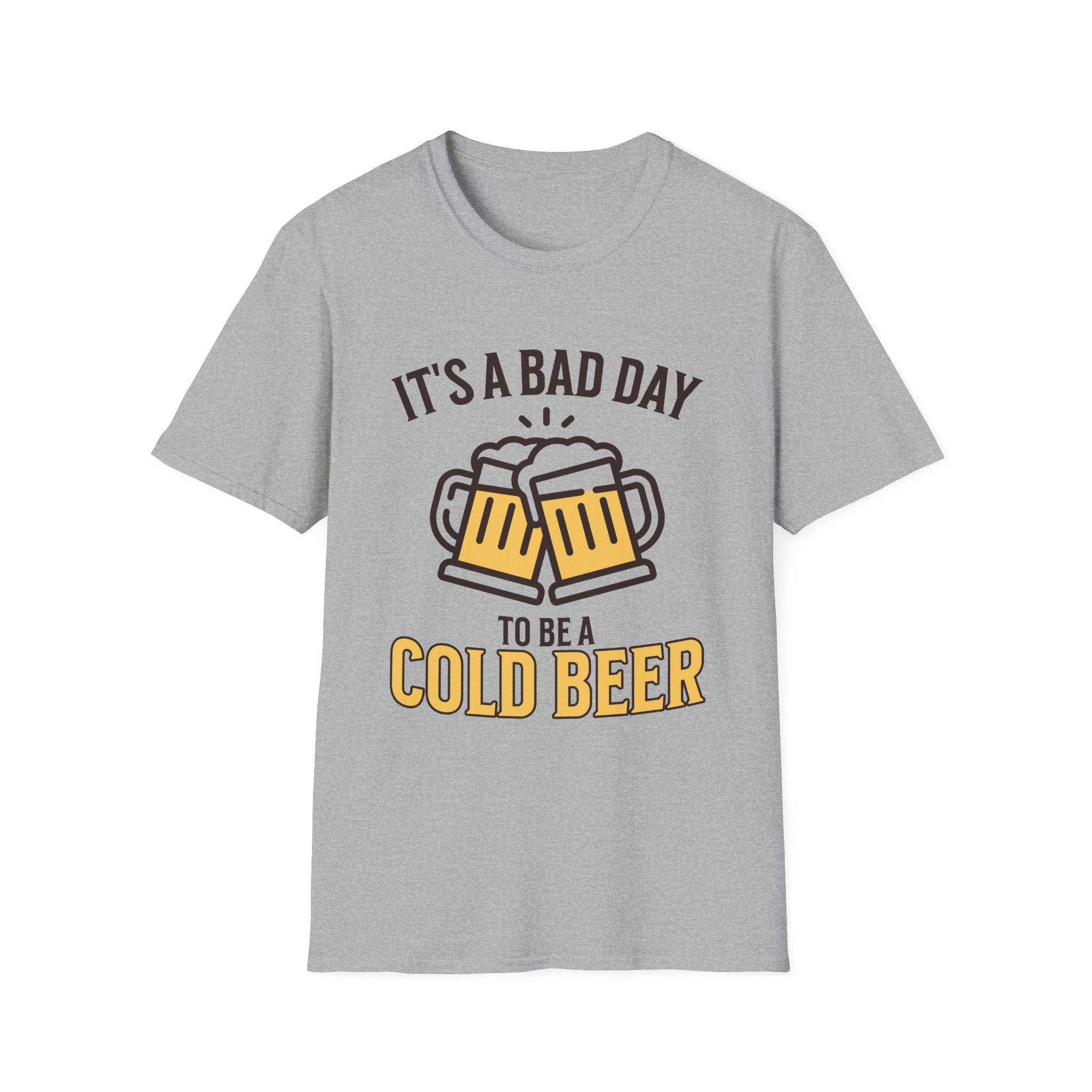 It's A Bad Day To Be A Cold Beer Funny Custom T-Shirt - Style Circus