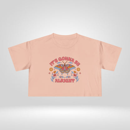 It's Going to be Alright Crop Tee - Style Circus