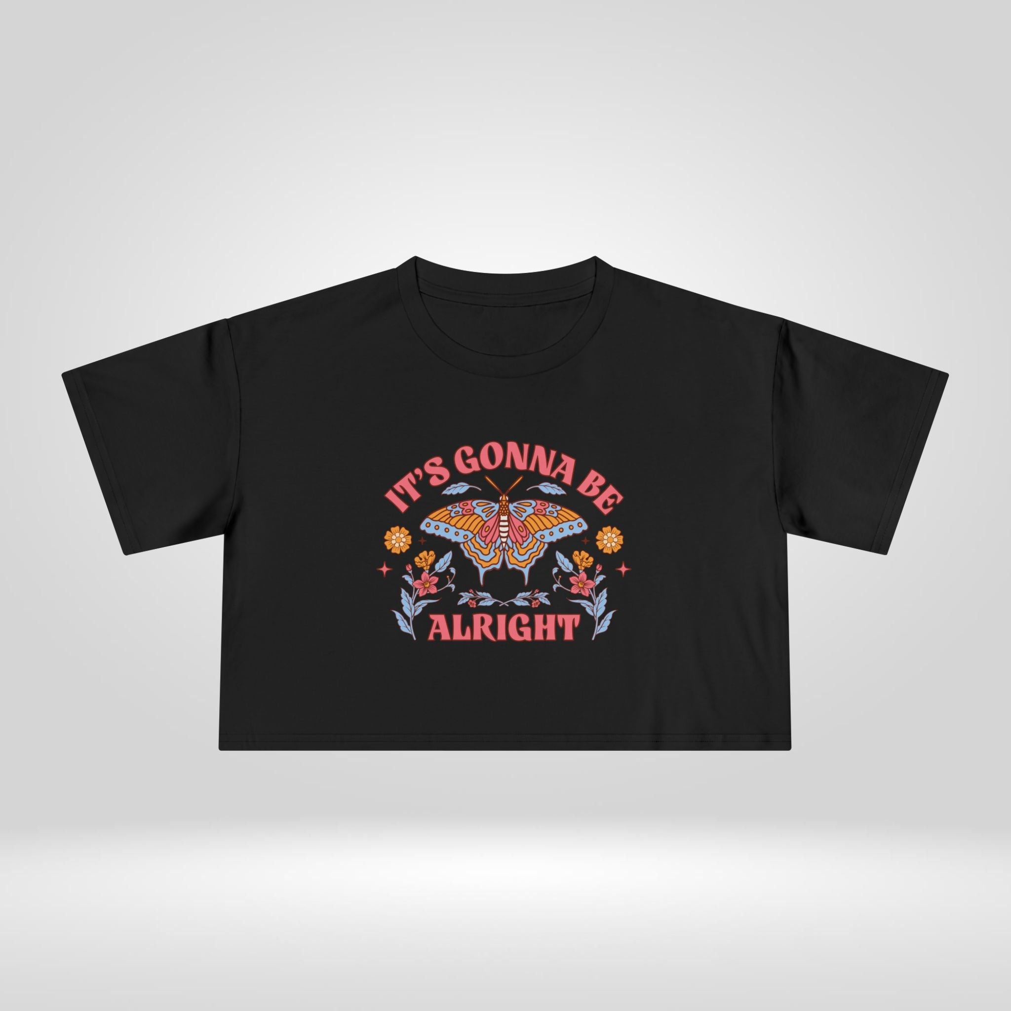 It's Going to be Alright Crop Tee - Style Circus