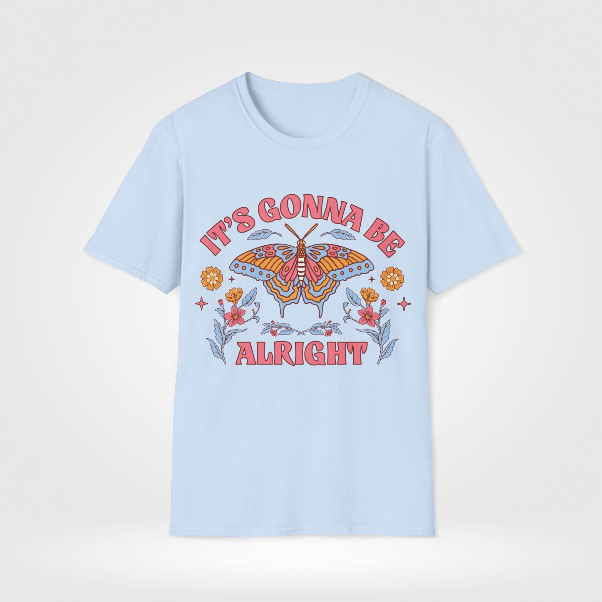 It's Gonna Be Alright T-Shirt - Style Circus