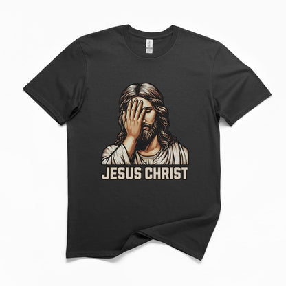 Jesus Christ Dark Humour T-Shirt