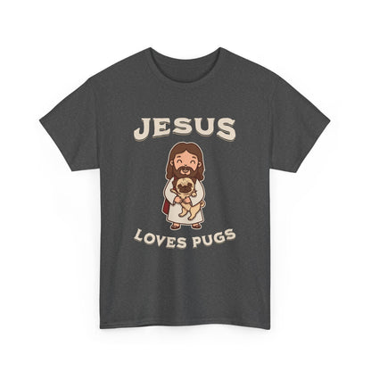 Jesus Loves Pugs T-Shirt - Style Circus