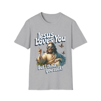 Jesus Loves You Funny T-Shirt - Style Circus