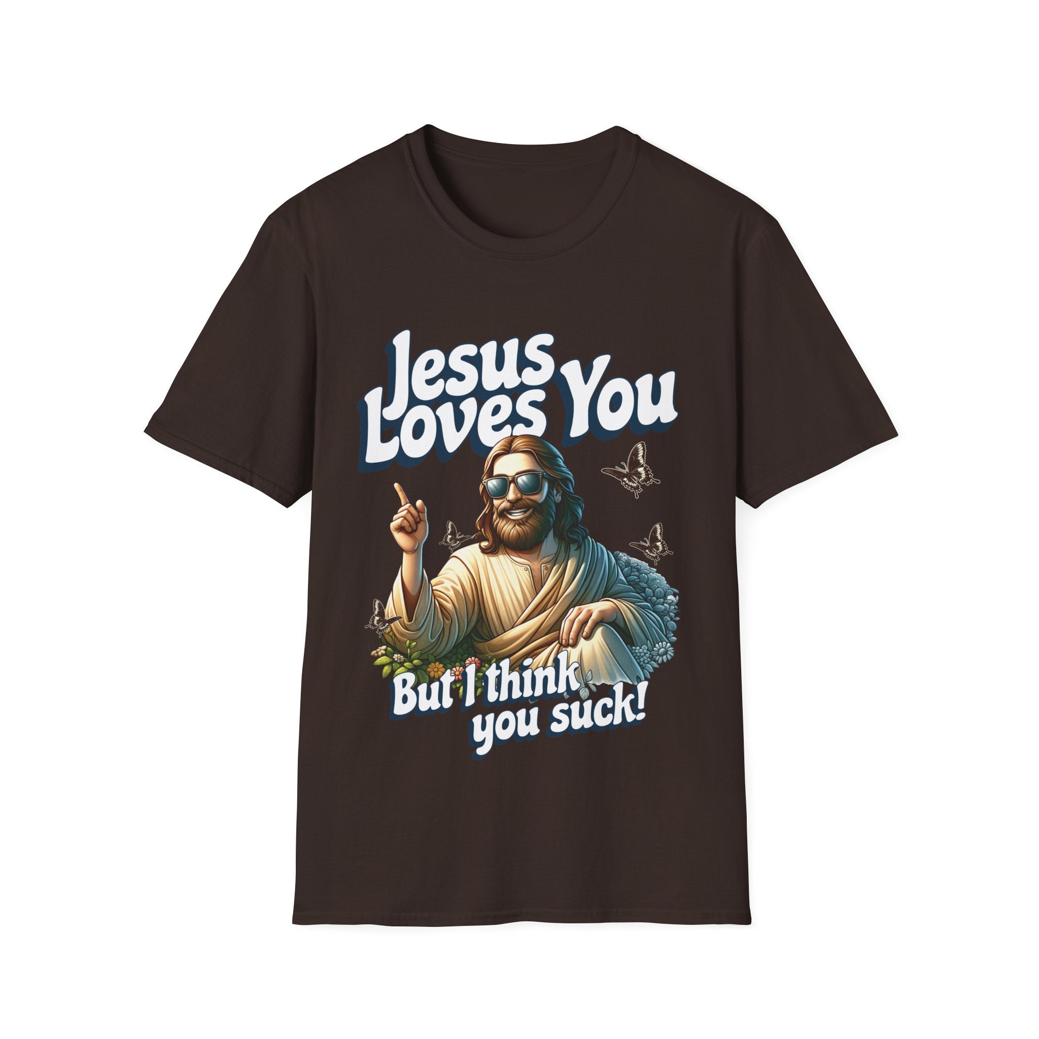 Jesus Loves You Funny T-Shirt - Style Circus