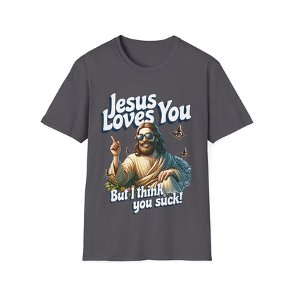 Jesus Loves You Funny T-Shirt - Style Circus