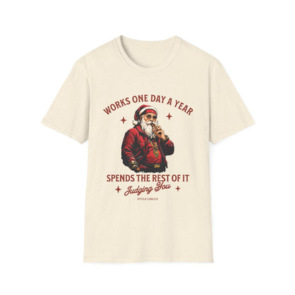 Judging Santa Christmas Funny T-Shirt - Style Circus