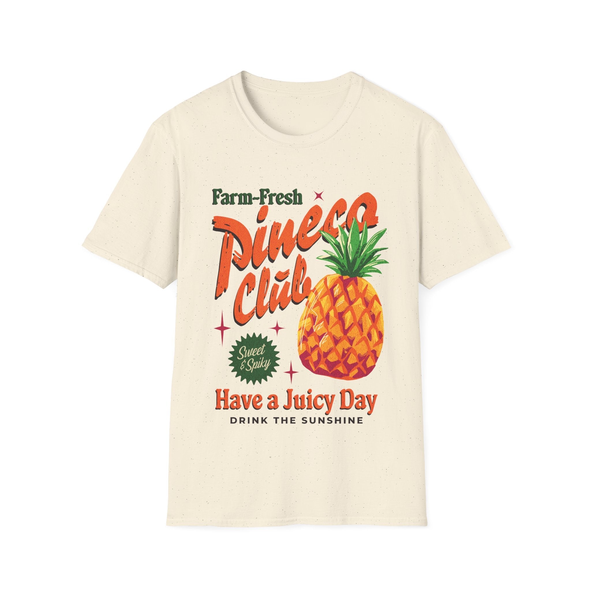 Juicy Pineapple day Unisex T-Shirt