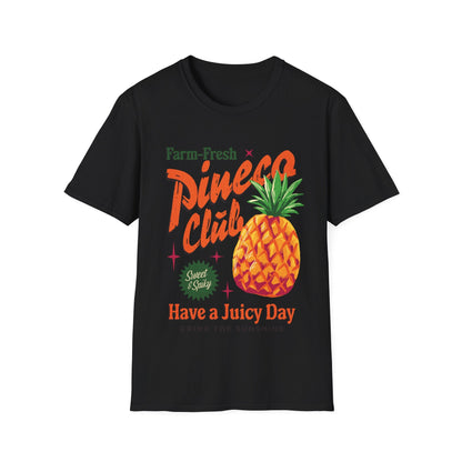 Juicy Pineapple day Unisex T-Shirt