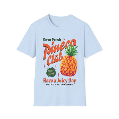 Juicy Pineapple day Unisex T-Shirt