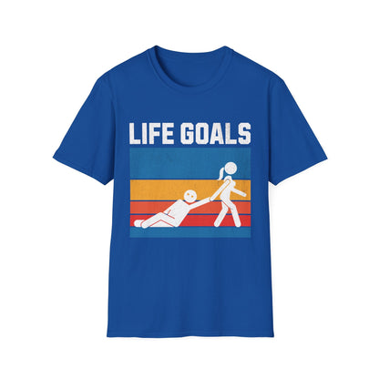 Life Goals Graphic Funny T-Shirt - Style Circus