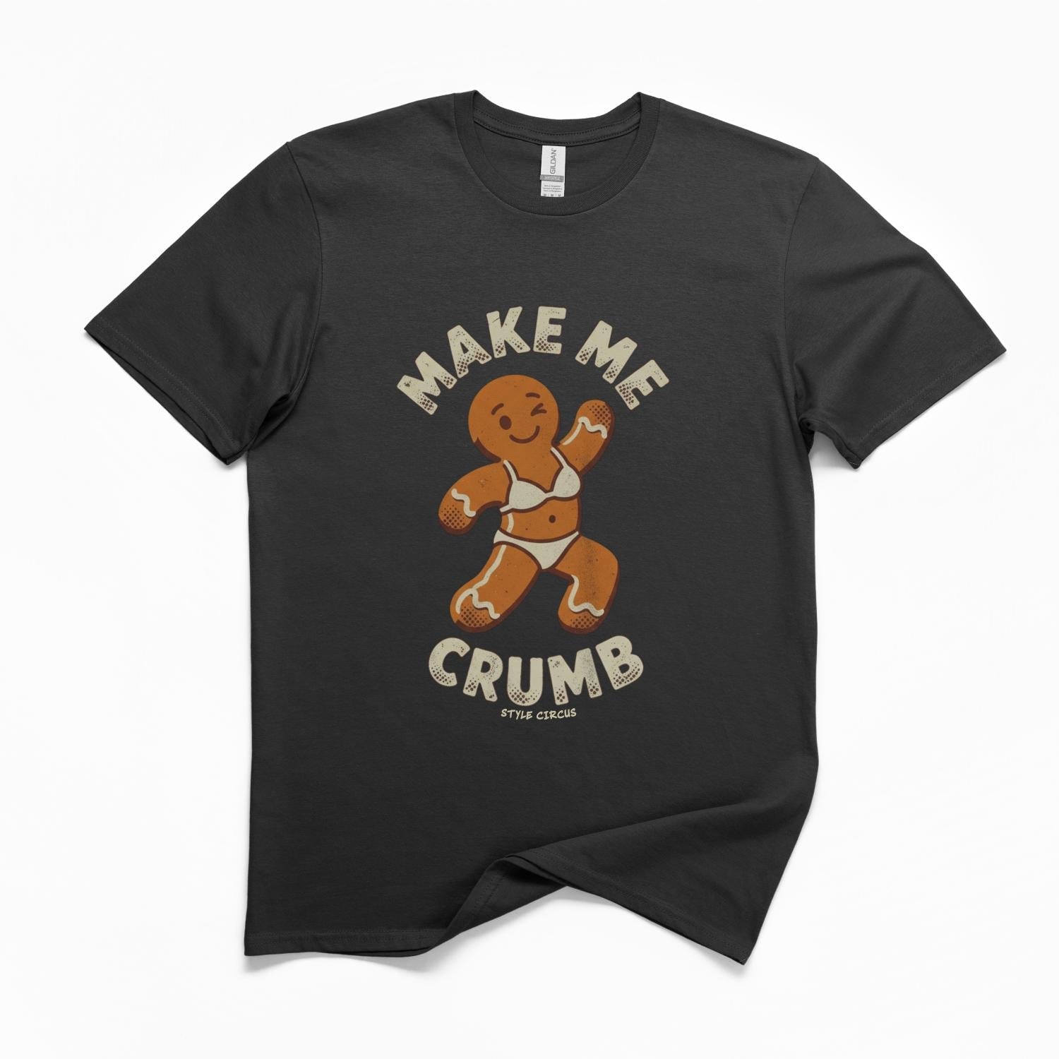 Make Me Crumb Gingerbread Christmas T-Shirt