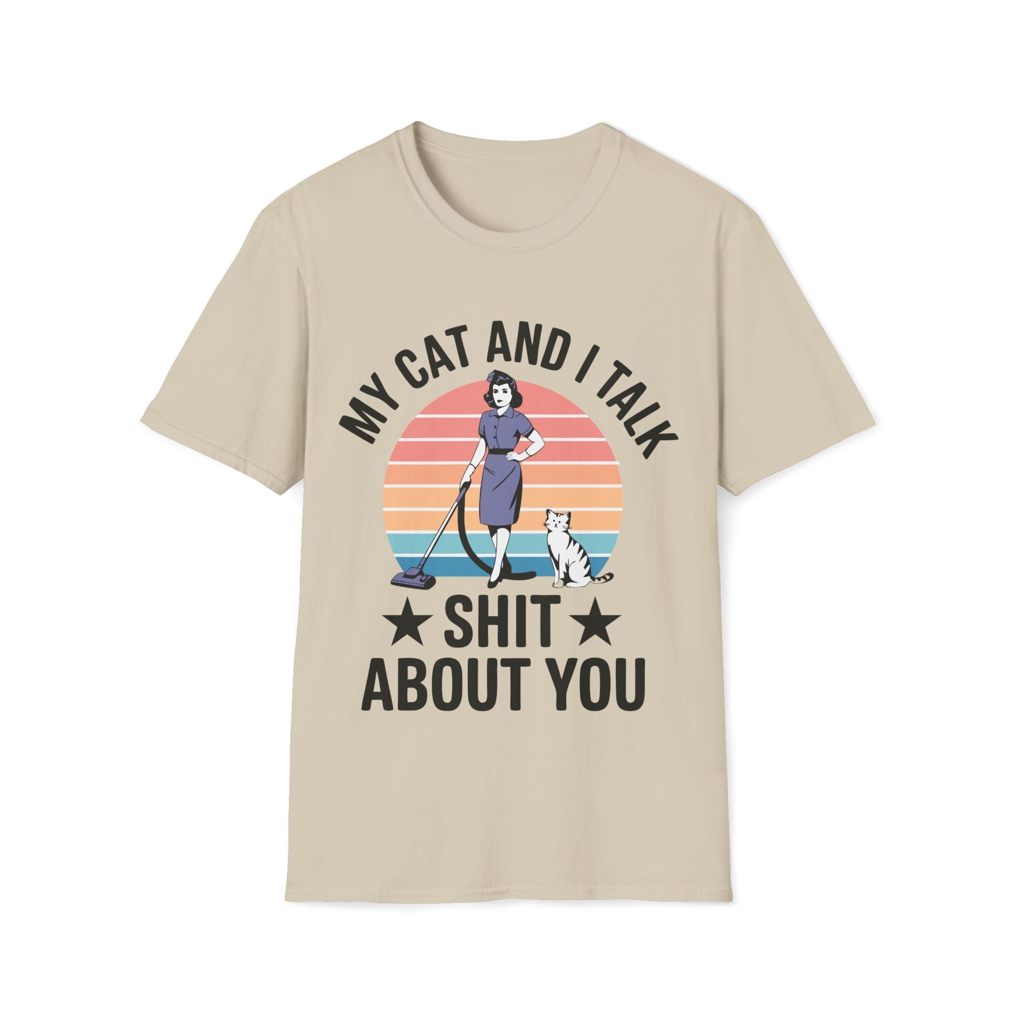 My Cat & I Talk About You Unisex T-Shirt - Style Circus
