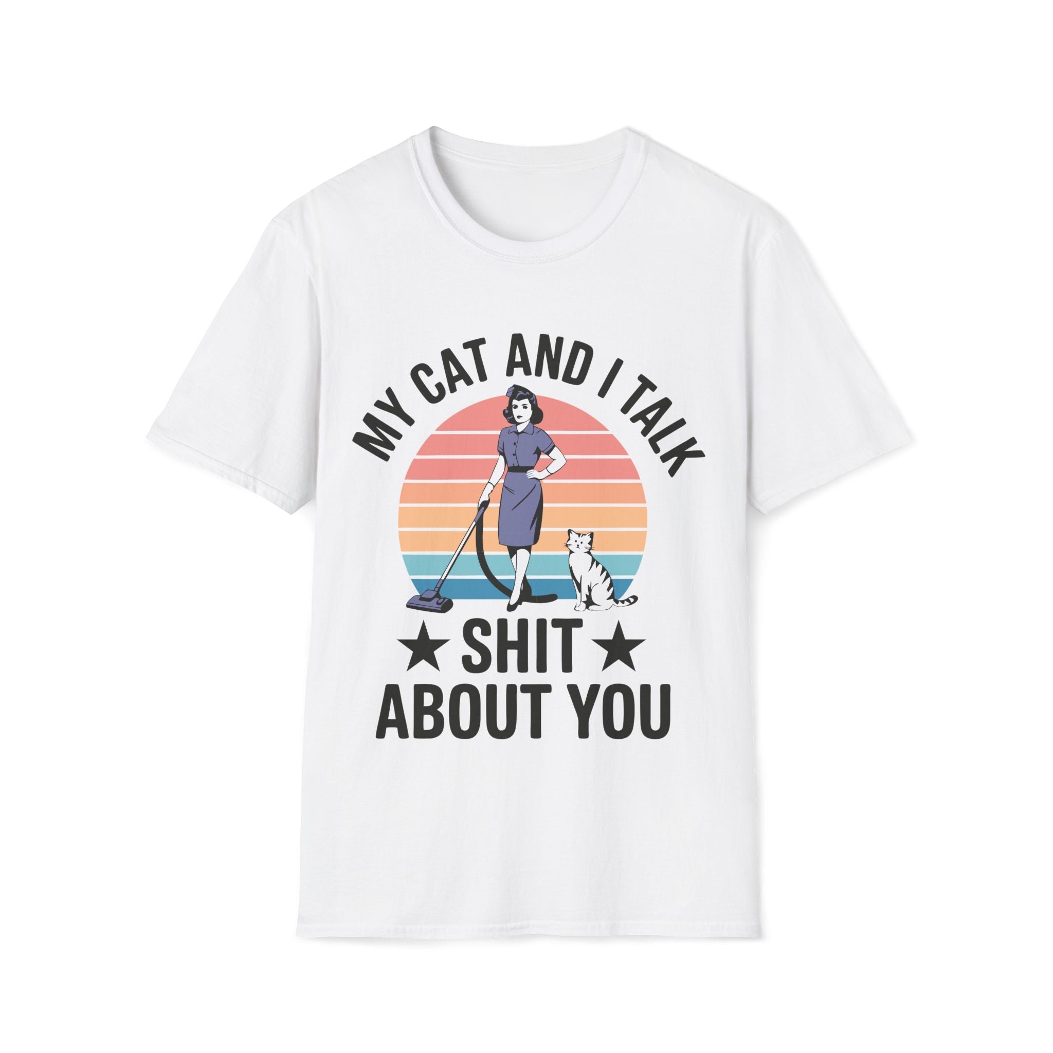 My Cat & I Talk About You Unisex T-Shirt - Style Circus
