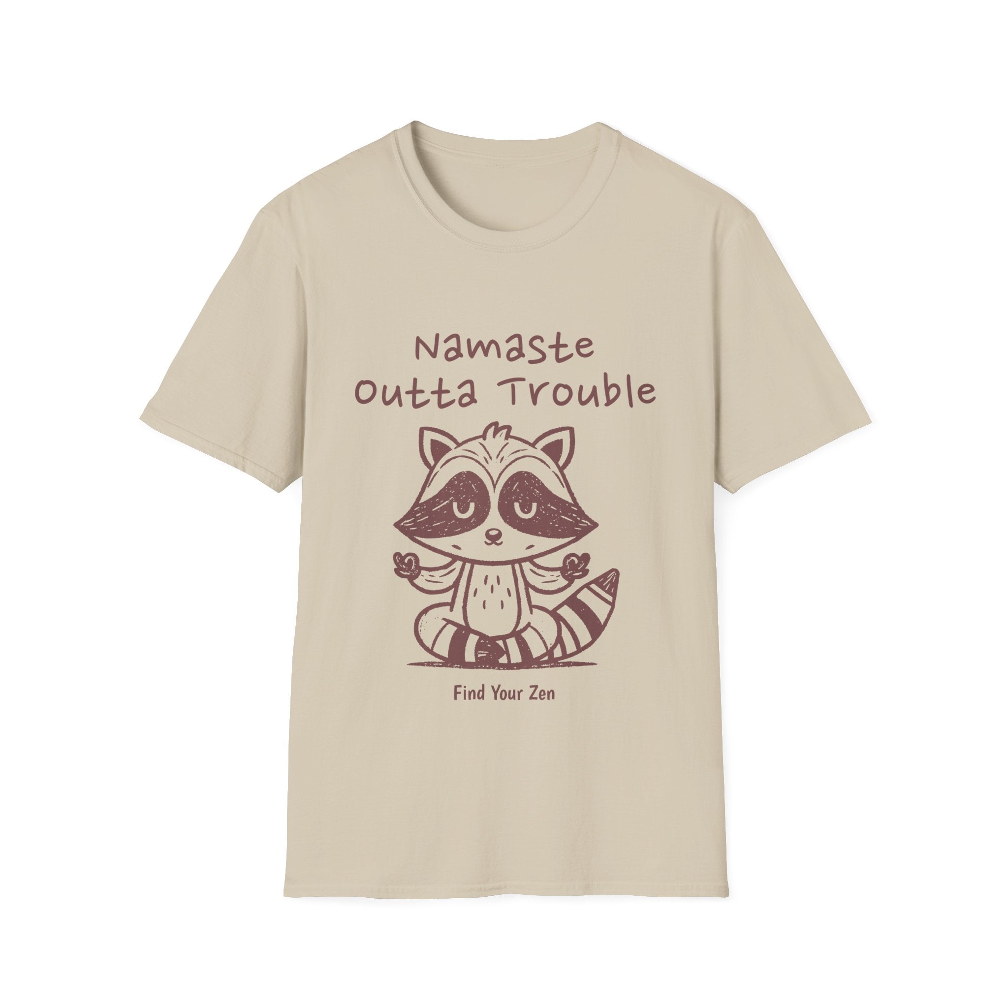Namaste Outta Trouble Zen T-Shirt
