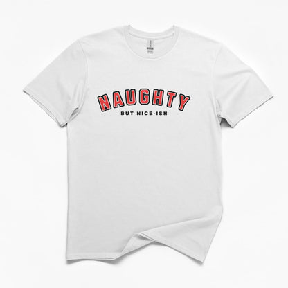 Naughty But Nice-ish Christmas T-Shirt