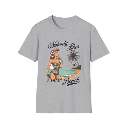 Nobody Likes a Shady Beach Retro T-Shirt - Style Circus