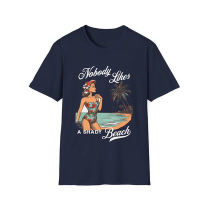 Nobody Likes a Shady Beach Retro T-Shirt - Style Circus